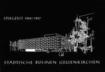 Programmheft der Städtischen Bühnen Gelsenkirchen der Spielzeit
            1956/1957. Quelle: ISG/Stadtarchiv Gelsenkirchen.
